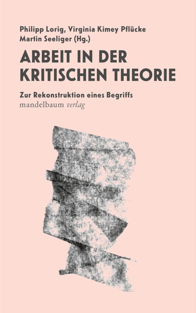 Product Image: Arbeit in der Kritischen Theorie