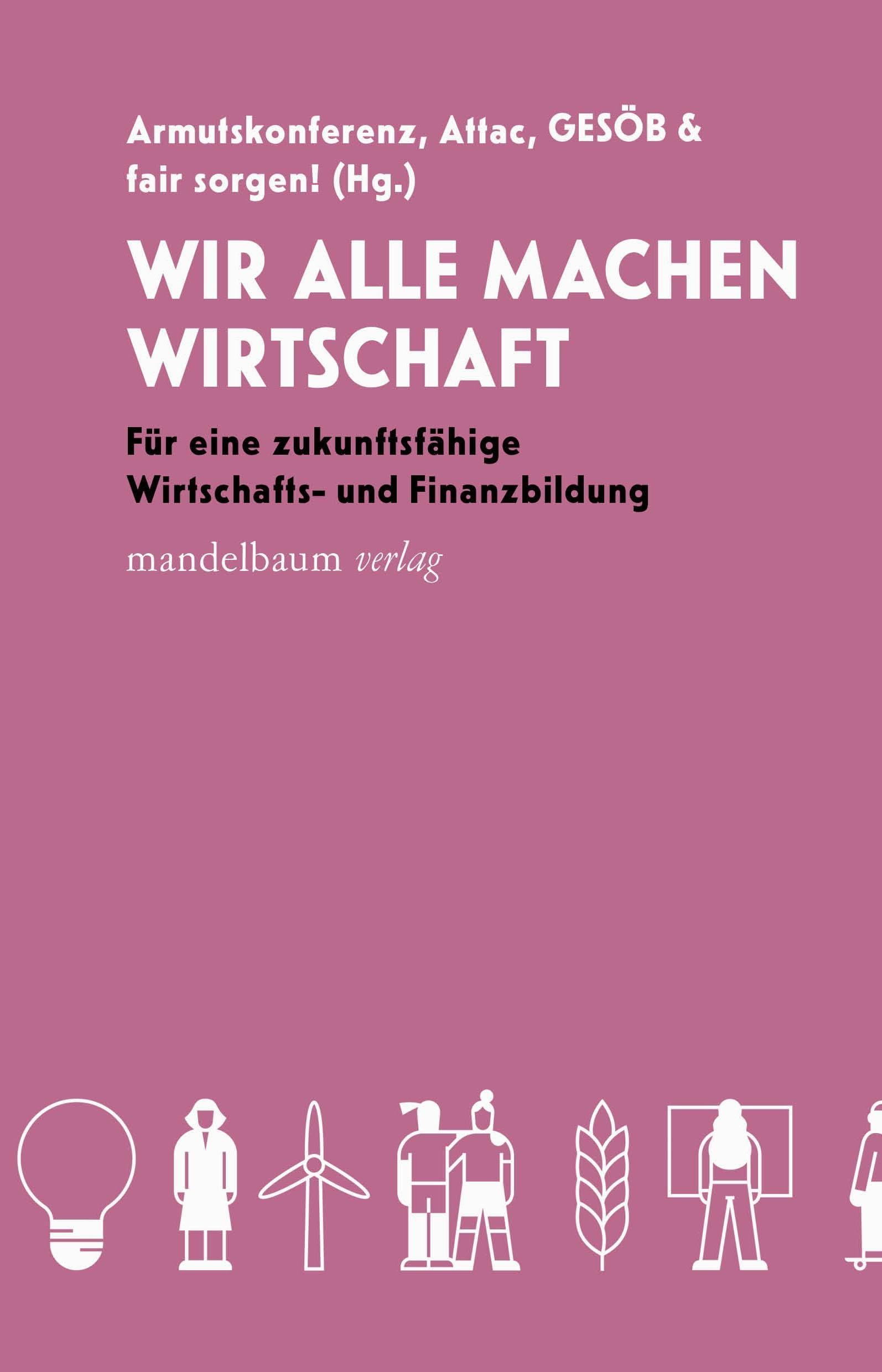 Wir alle machen Wirtschaft Learning & Reference