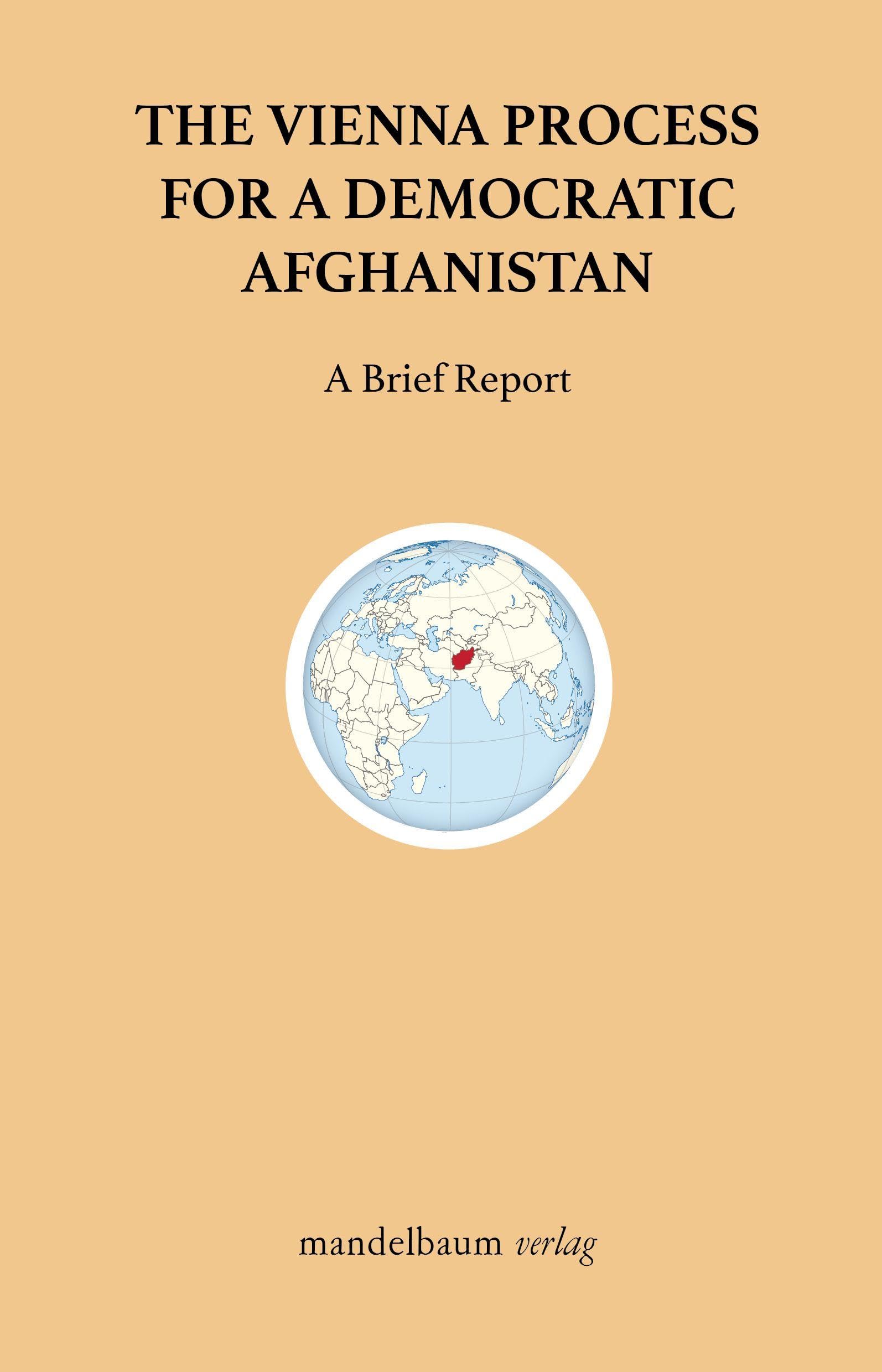 The Vienna Process for a Democratic Afghanistan Law