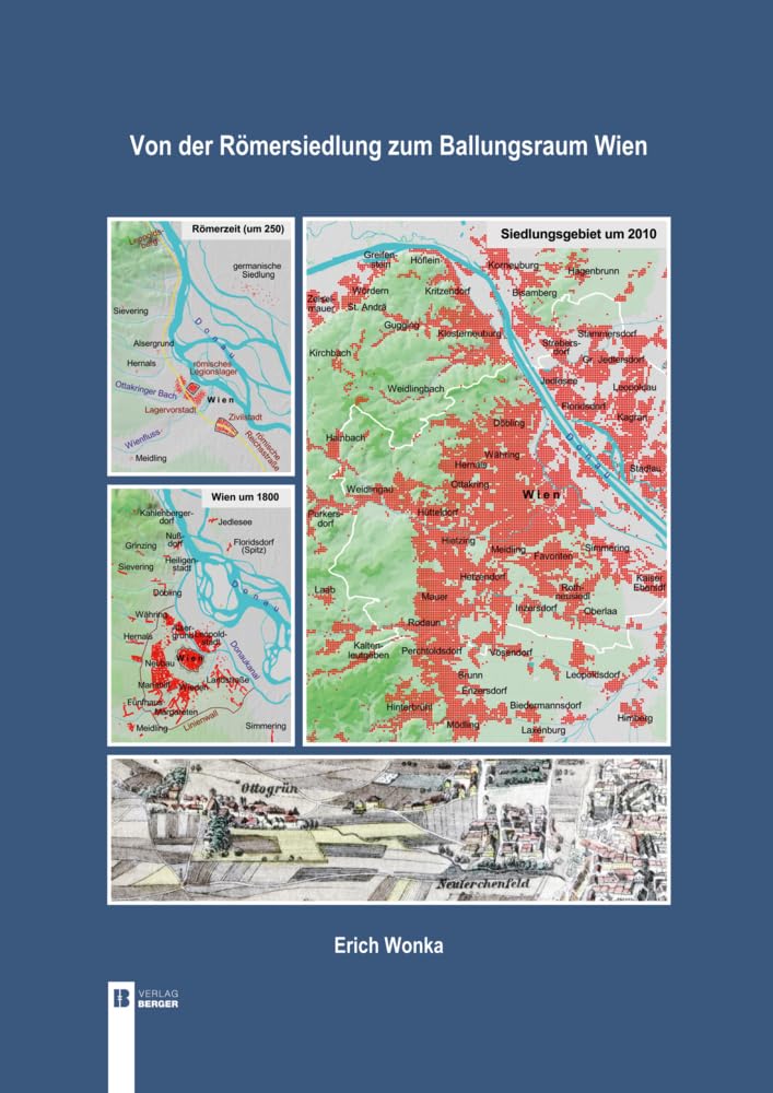 Von der Römersiedlung zum Ballungsraum Wien Reference Books
