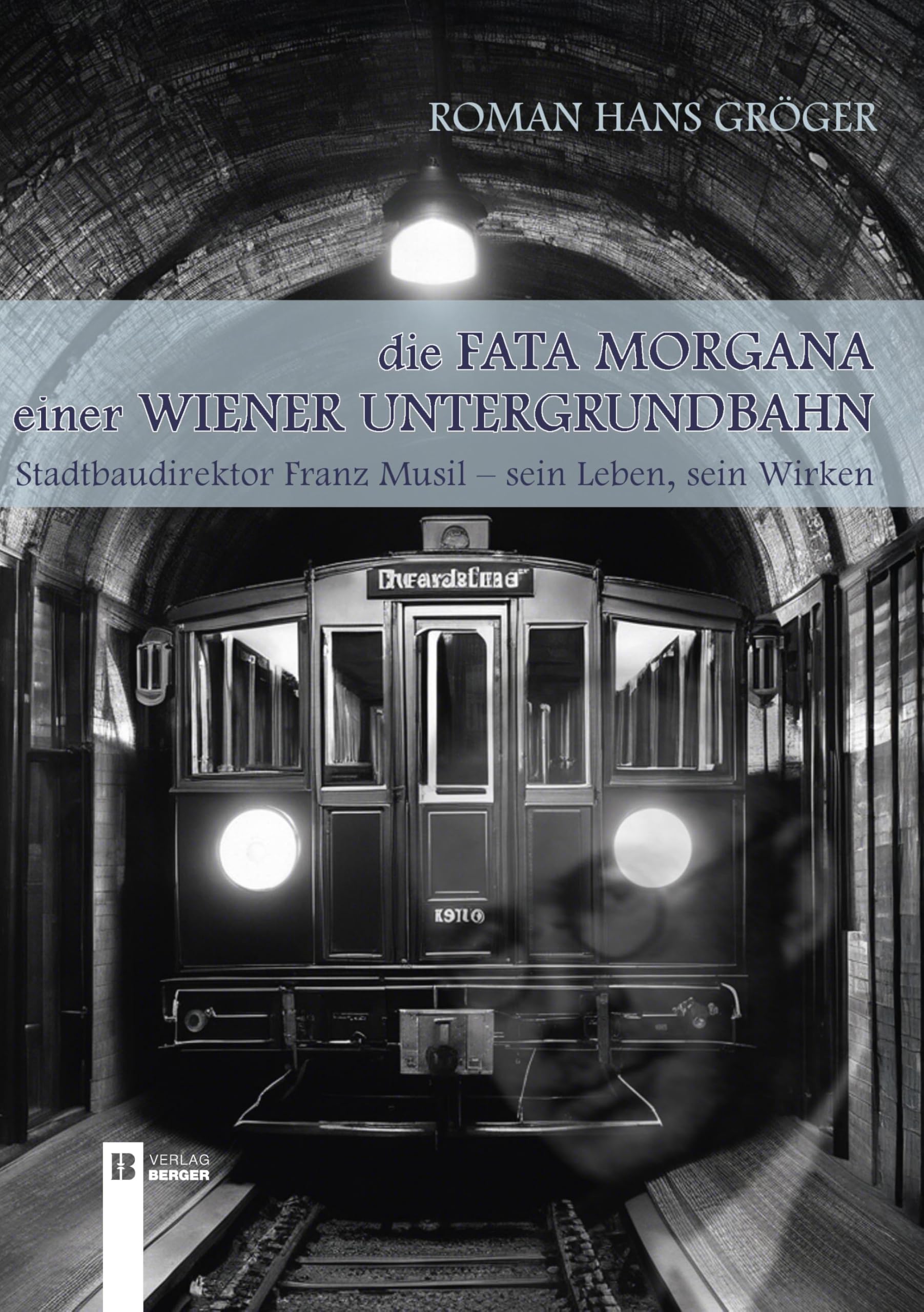 Die Fata Morgana einer Wiener Untergrundbahn Contemporary literature
