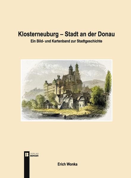 Klosterneuburg - Stadt an der Donau Politics & History