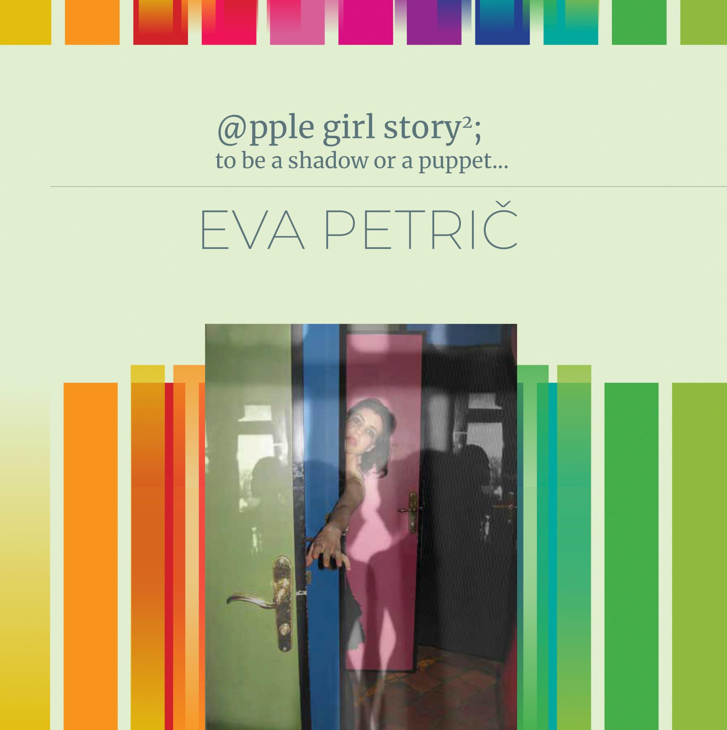 @pple girl story2; to be a shadow or a puppet ... Essays & Short Stories
