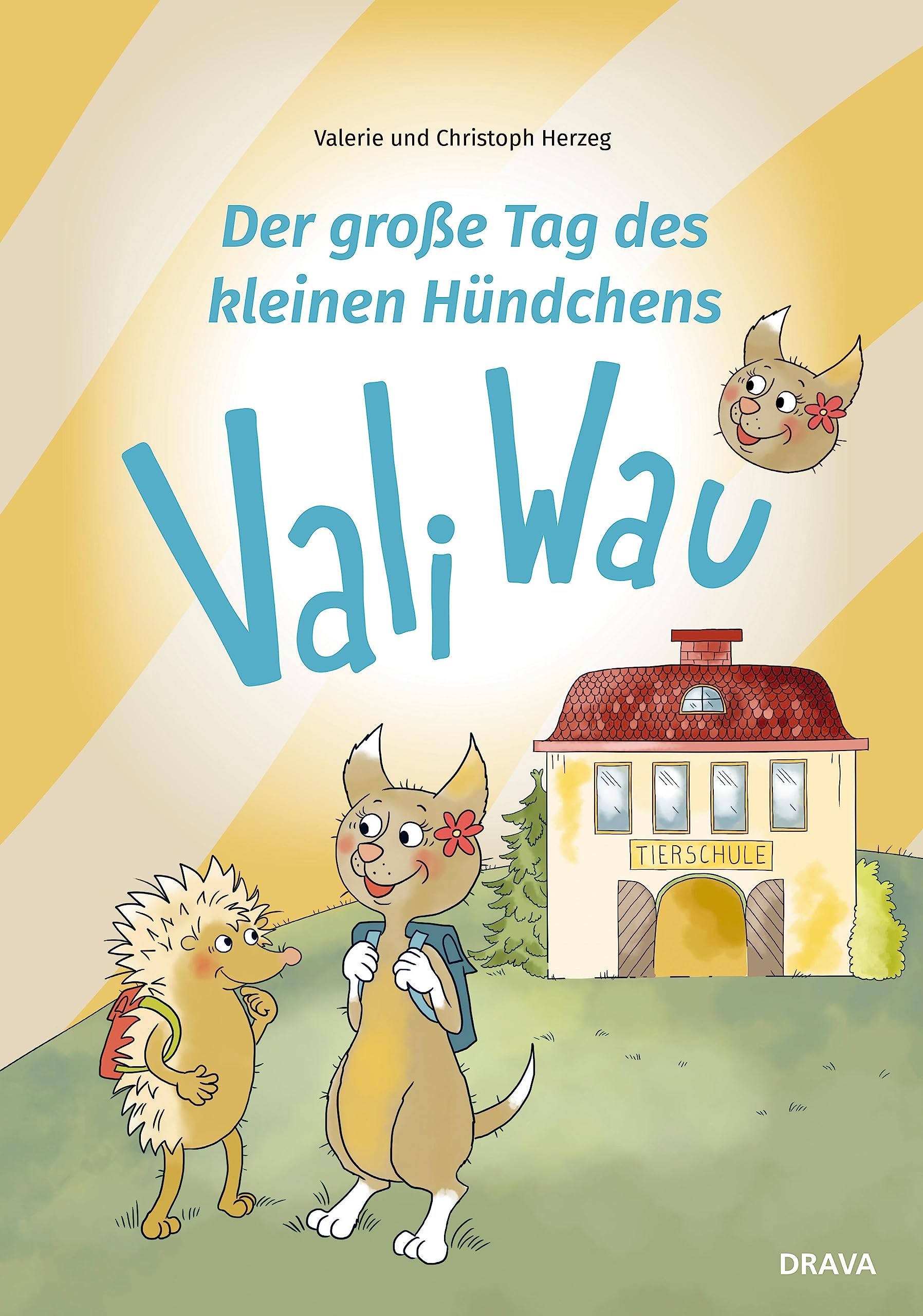 Der große Tag des kleinen Hündchens Vali Wau Non-fiction