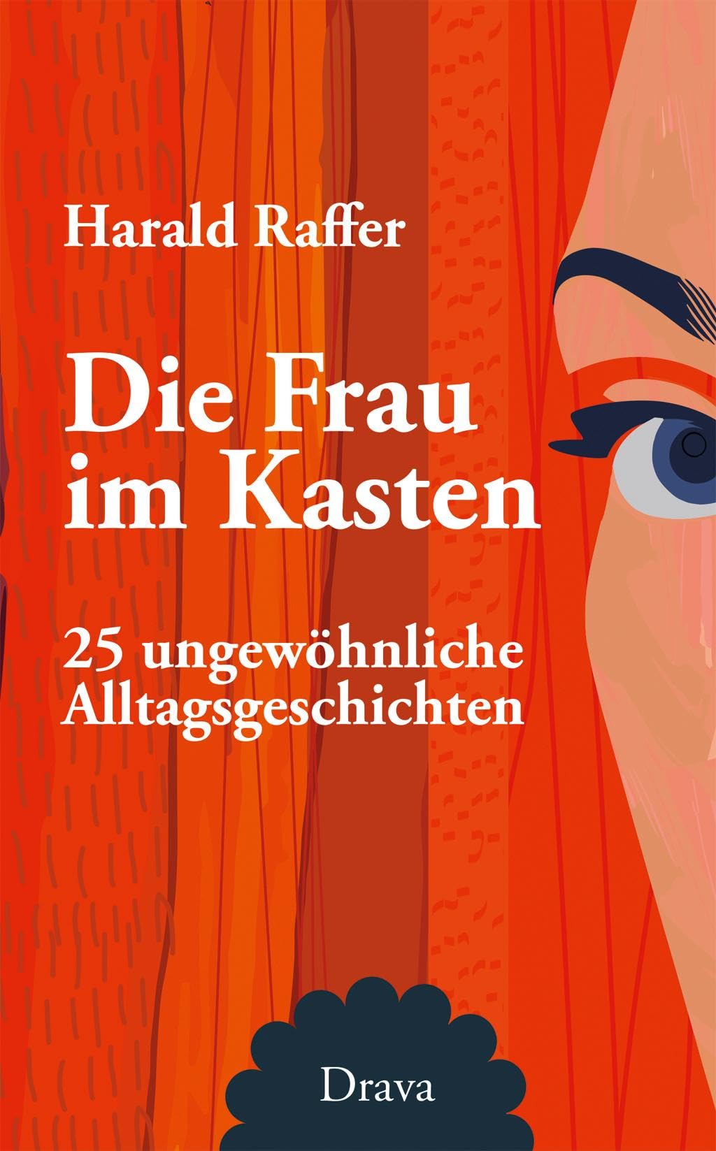 Die Frau im Kasten Contemporary literature
