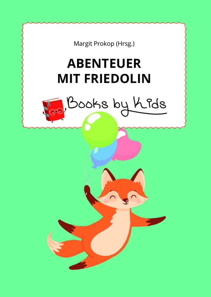 Abenteuer mit Friedolin Novels & Short Stories for children