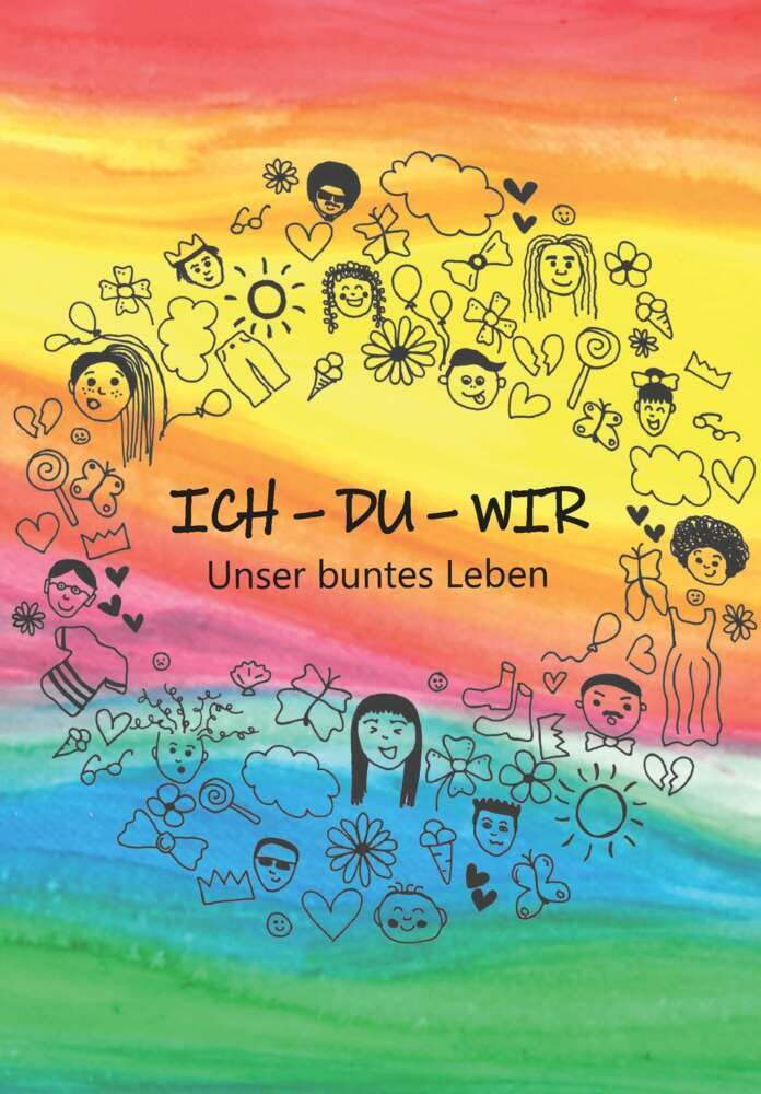 ICH – DU – WIR – Unser buntes Leben Novels & Short Stories