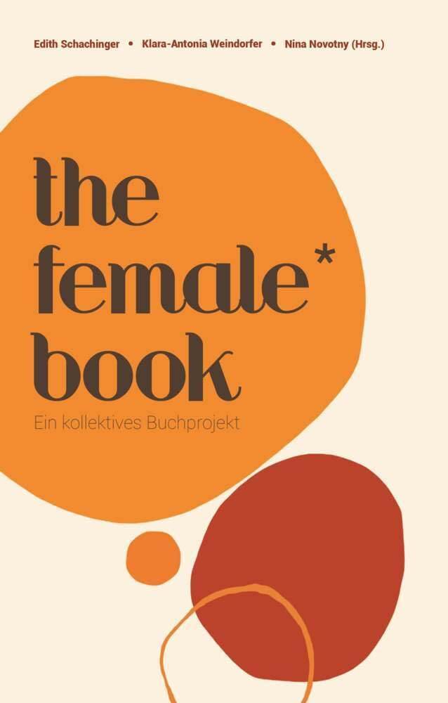 The Female* Book: Ein kollektives Buchprojekt Politics & History