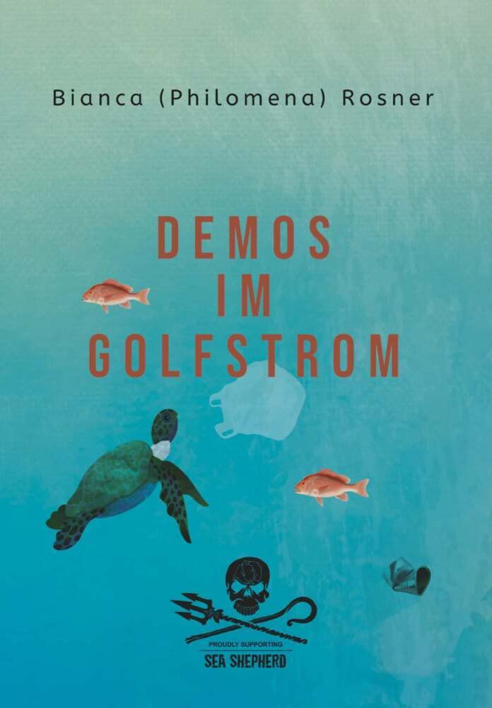 Demos im Golfstrom: proudly supporting Sea Shepherd Novels & Short Stories