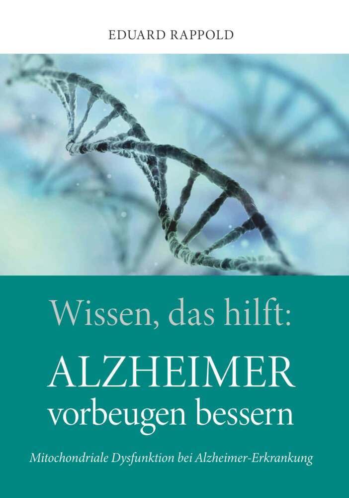 Wissen, das hilft: ALZHEIMER vorbeugen bessern Law