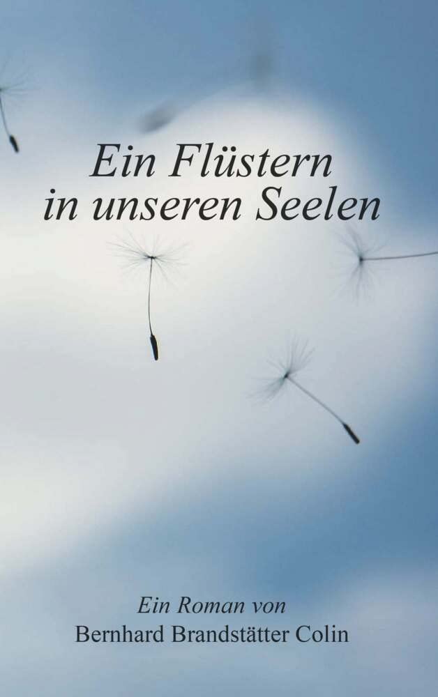 Ein Flüstern in unseren Seelen Contemporary literature