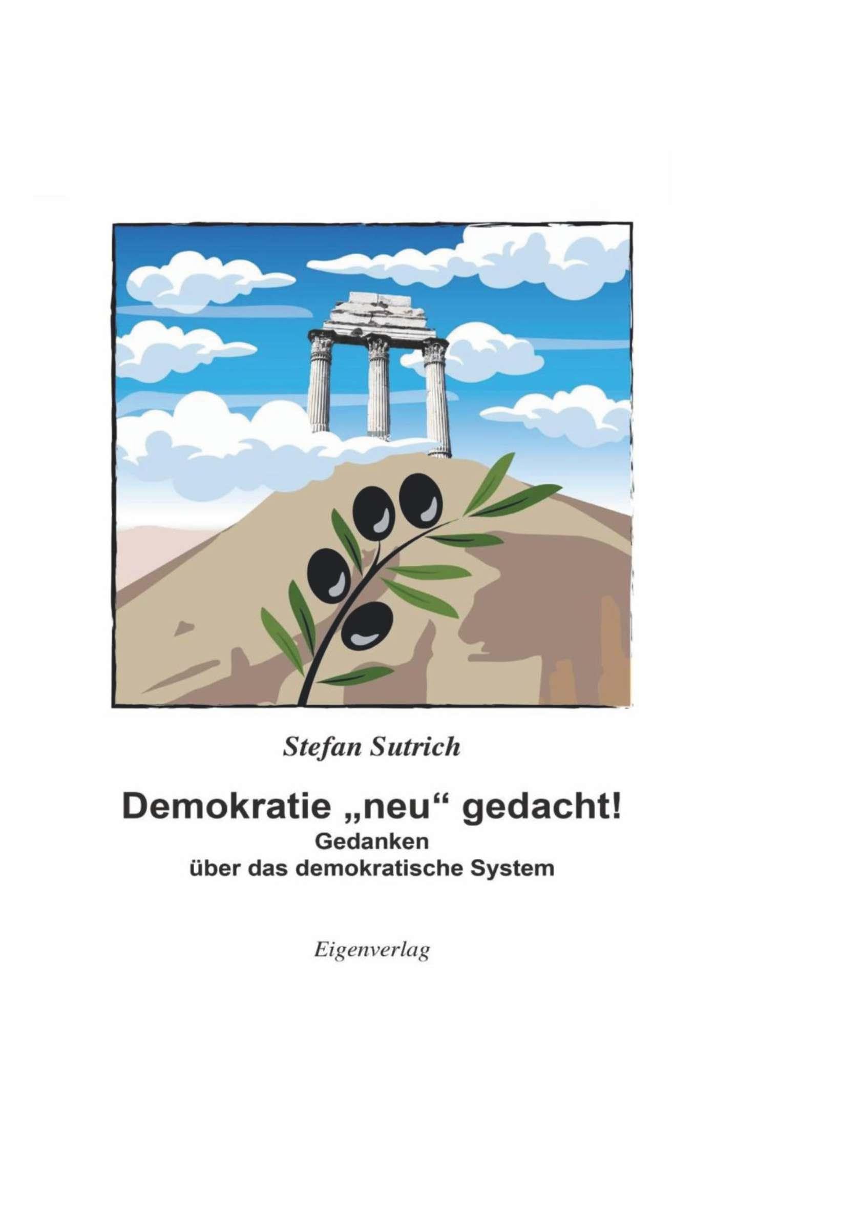 Demokratie neu gedacht: Gedanken über das demokratische System Politics & History
