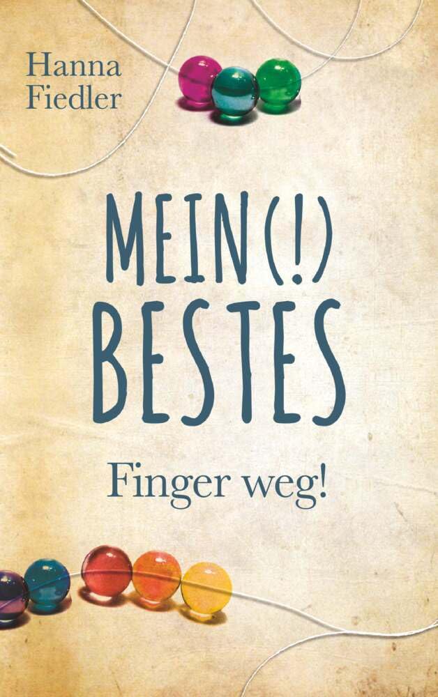 Mein (!) Bestes: Finger weg! Contemporary literature