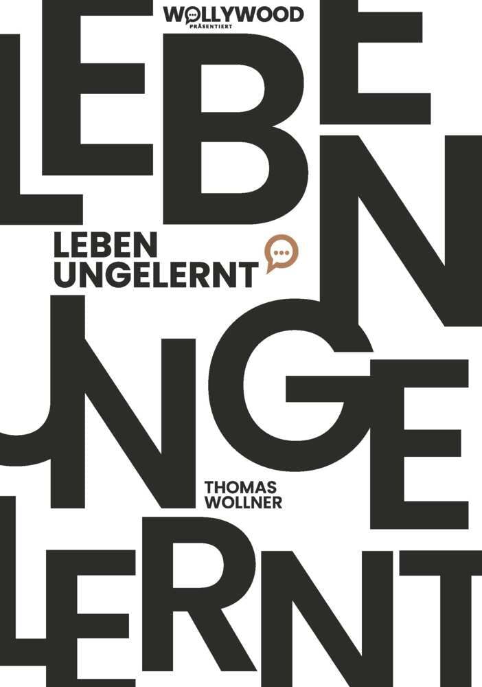 Leben ungelernt Memories
