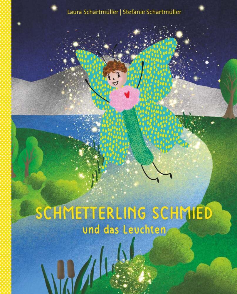 Schmetterling Schmied: und das Leuchten Novels & Short Stories