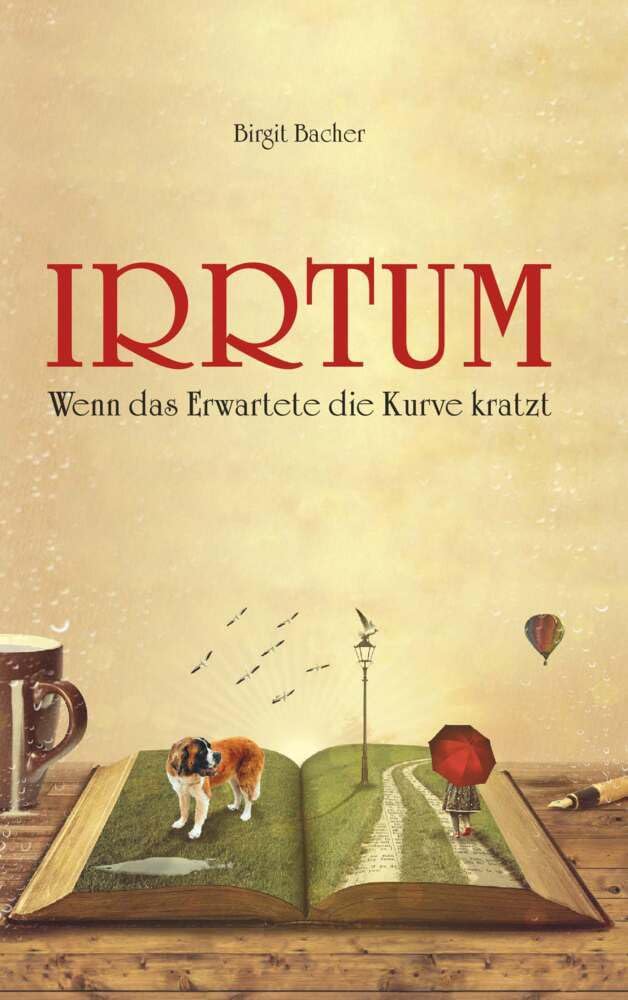 Irrtum - Wenn das Erwartete die Kurve kratzt Contemporary literature