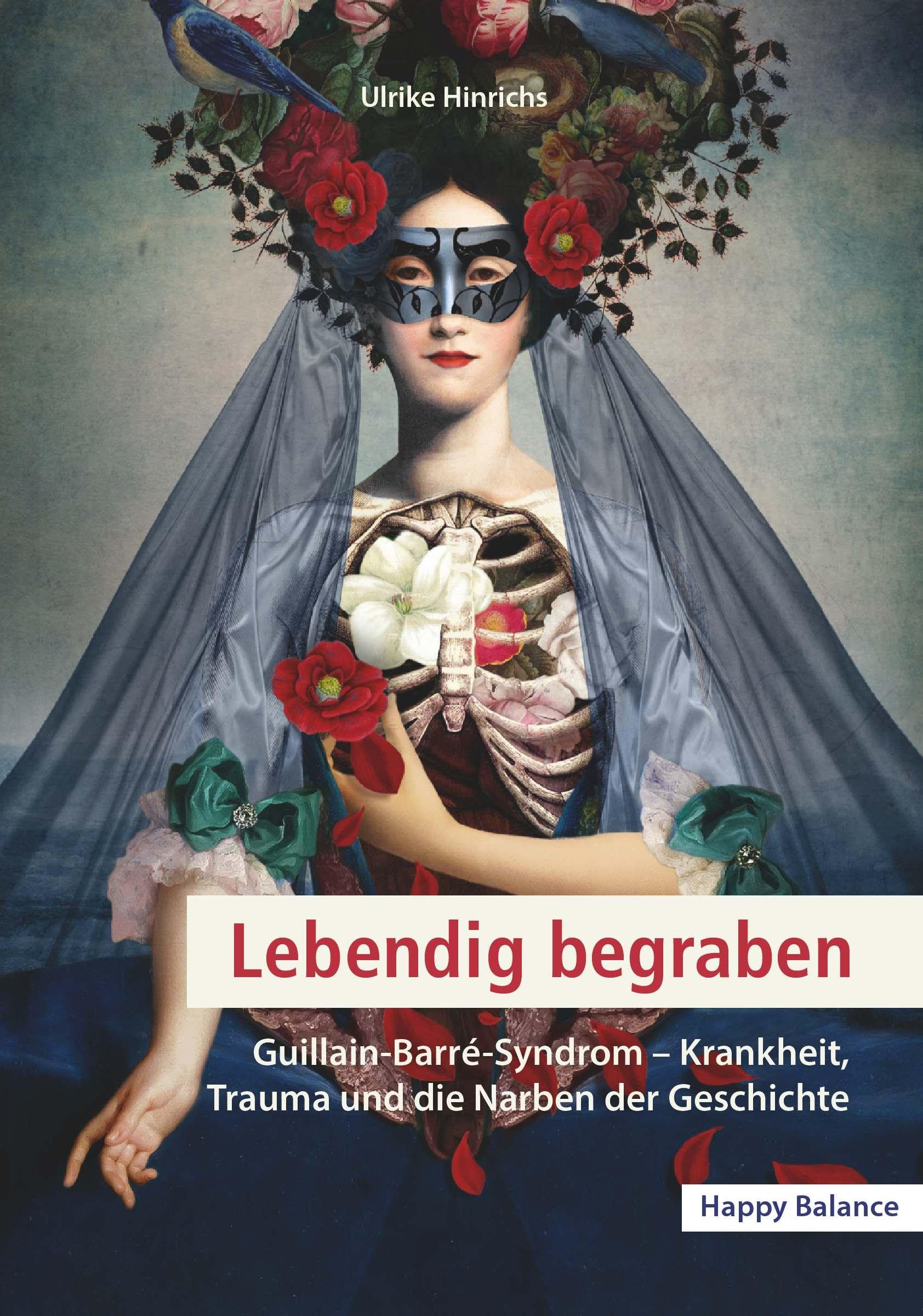 Lebendig begraben: Guillain-Barré-Syndrom Politics & History