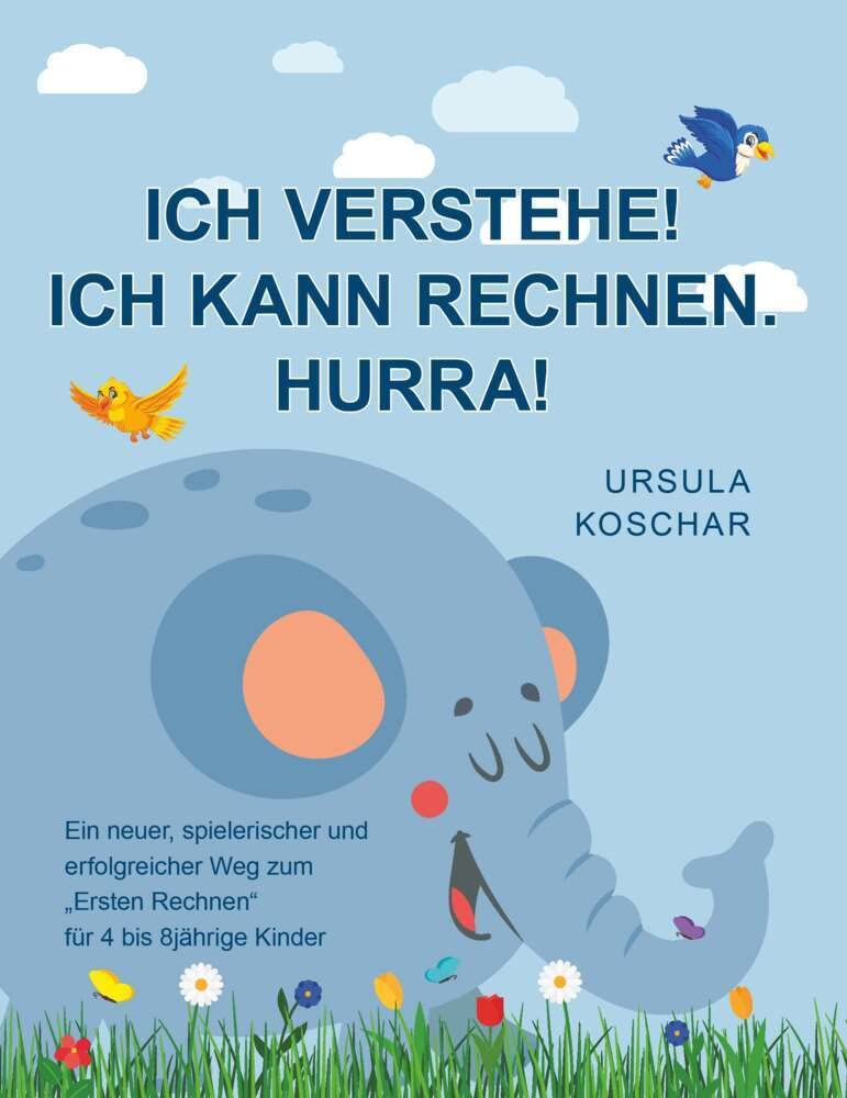 Ich verstehe! Ich kann rechnen. Hurra! General education