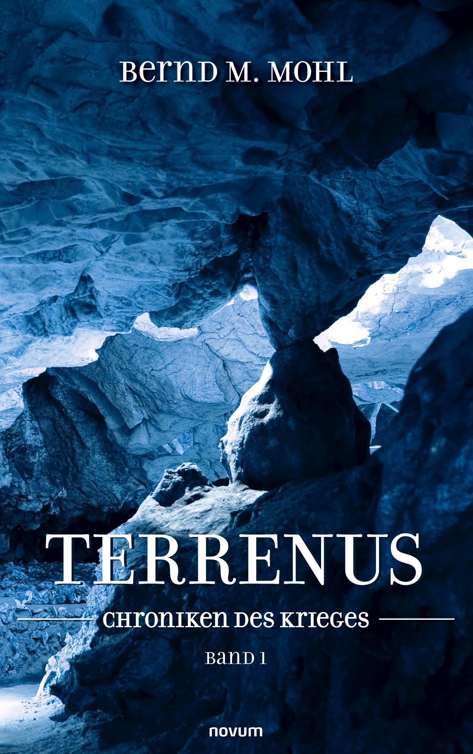 Terrenus: Chroniken des Krieges Band 1 Contemporary literature