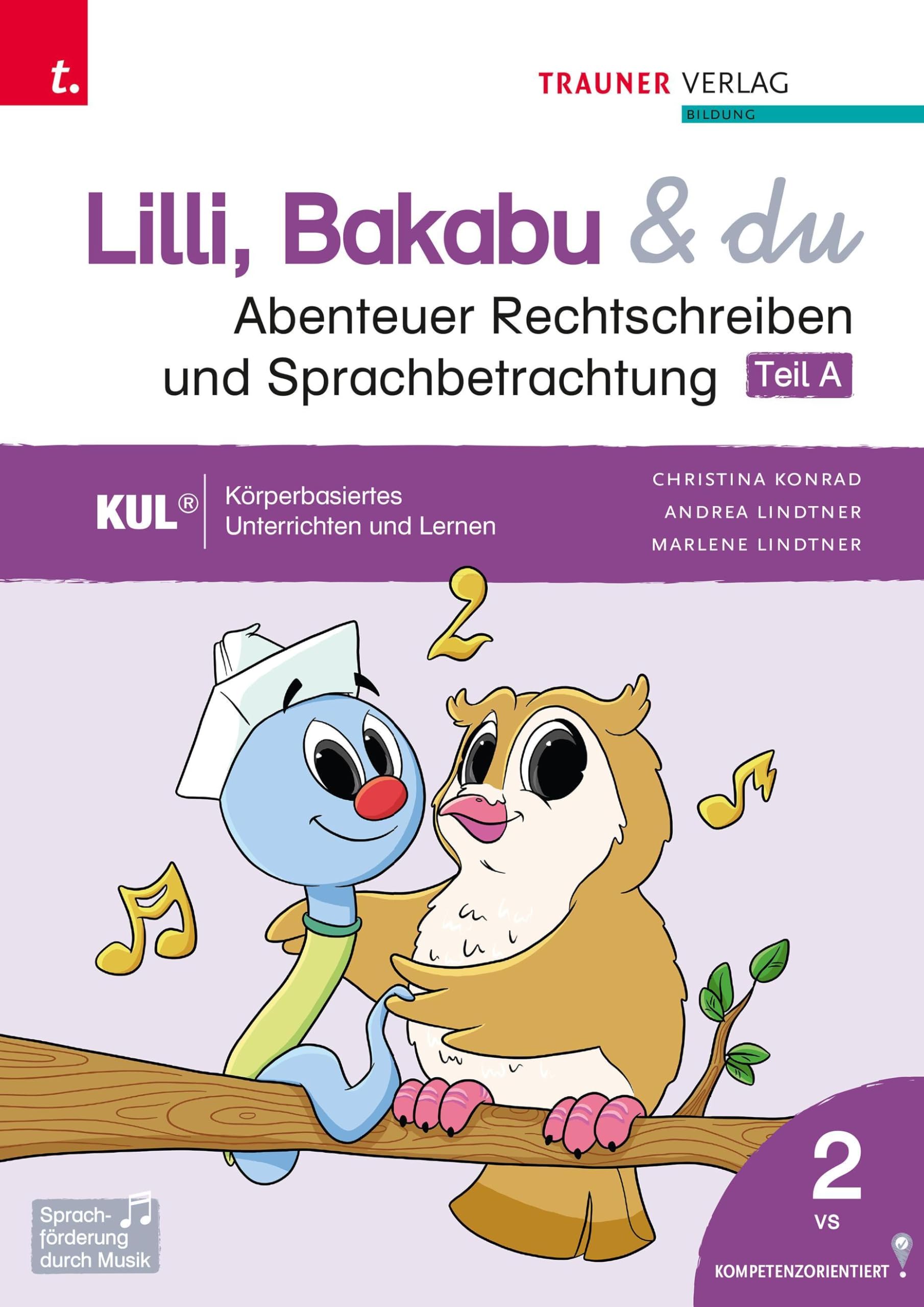 Lilli, Bakabu & du - Abenteuer Rechtschreiben und Sprachbetrachtung 2 (dreiteilig) Study Guides