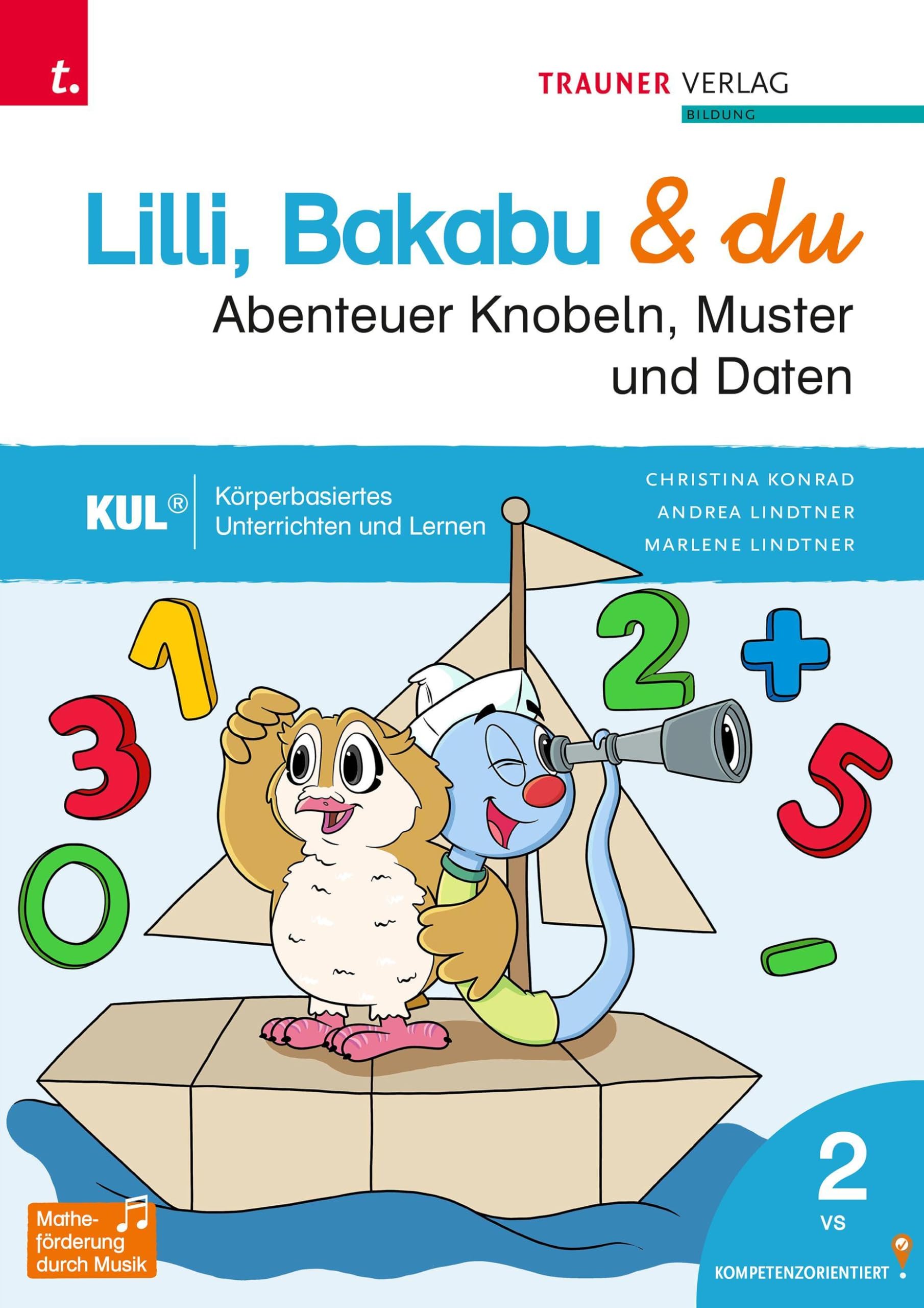 Lilli, Bakabu & du - Abenteuer Knobeln, Muster und Daten 2 Business, Finance & Career