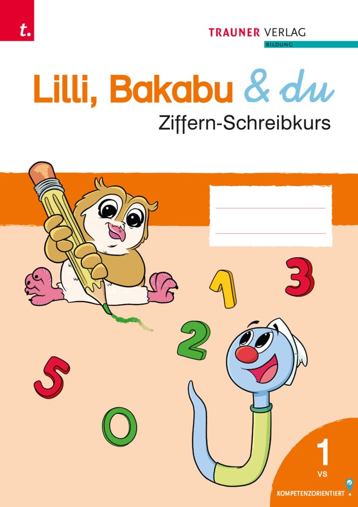 Lilli, Bakabu & du: Ziffern-Schreibkurs Study Guides