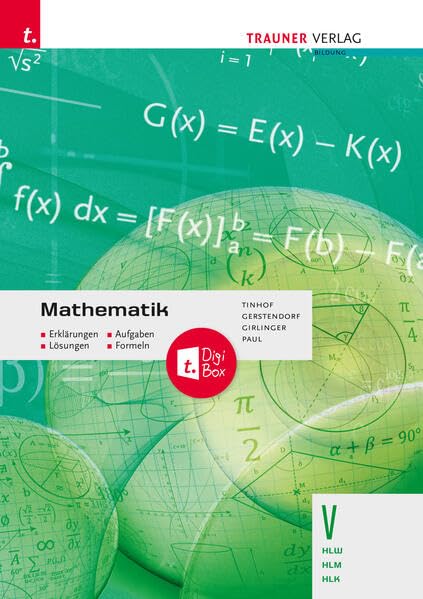 Mathematik V HLW/HLM/HLK + TRAUNER-DigiBox + E-Book plus - Erklärungen, Aufgaben, Lösungen, Formeln Study Guides