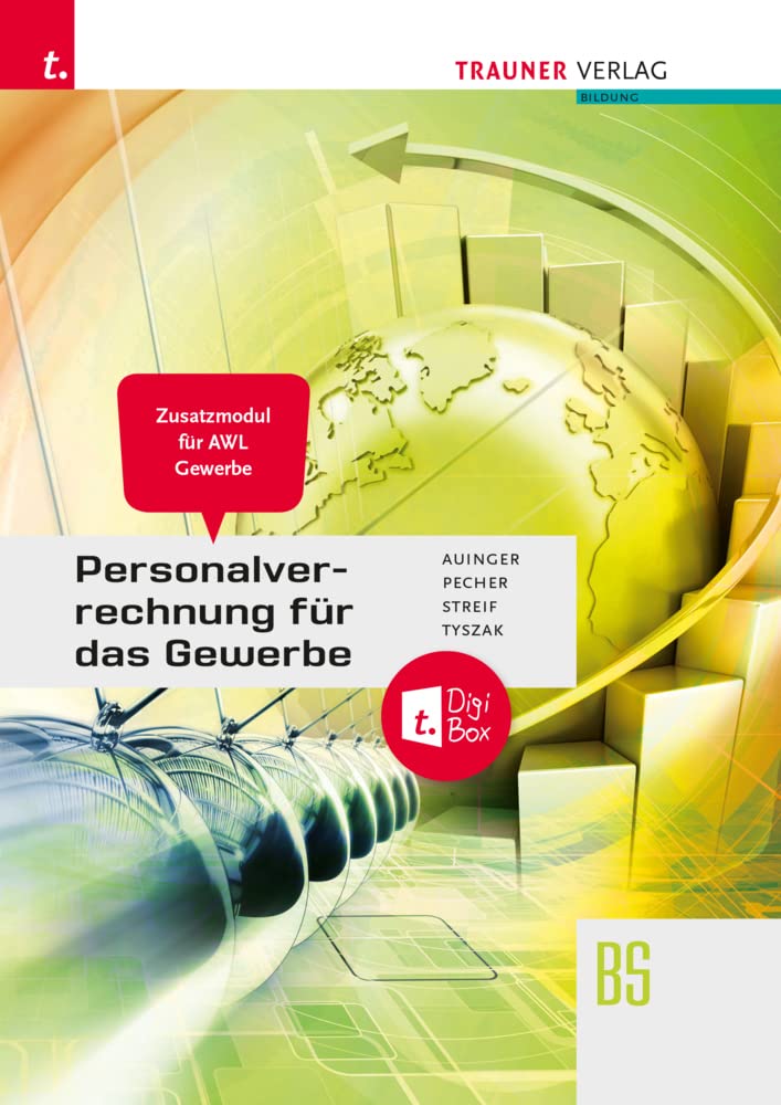 Personalverrechnung für das Gewerbe - Zusatzmodul Angewandte Wirtschaftslehre + TRAUNER-DigiBox Business, Finance & Career