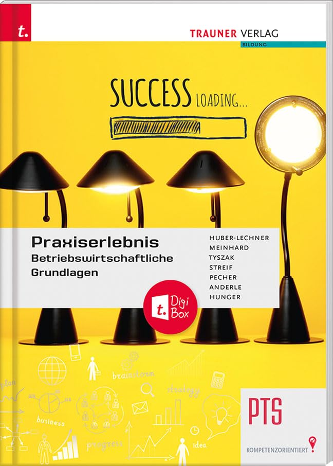 Praxiserlebnis – Betriebswirtschaftliche Grundlagen PTS + TRAUNER-DigiBox Business, Finance & Career