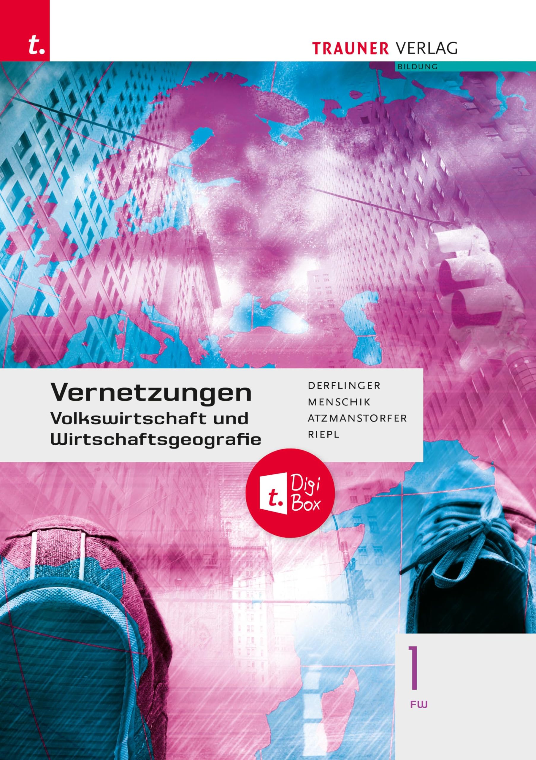 Vernetzungen - Geografie (Volkswirtschaft und Wirtschaftsgeografie) 1 FW + digitales Zusatzpaket Geology & Geography