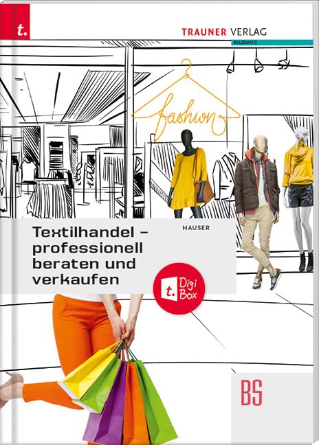 Textilhandel – professionell beraten und verkaufen + TRAUNER-DigiBox Study Guides