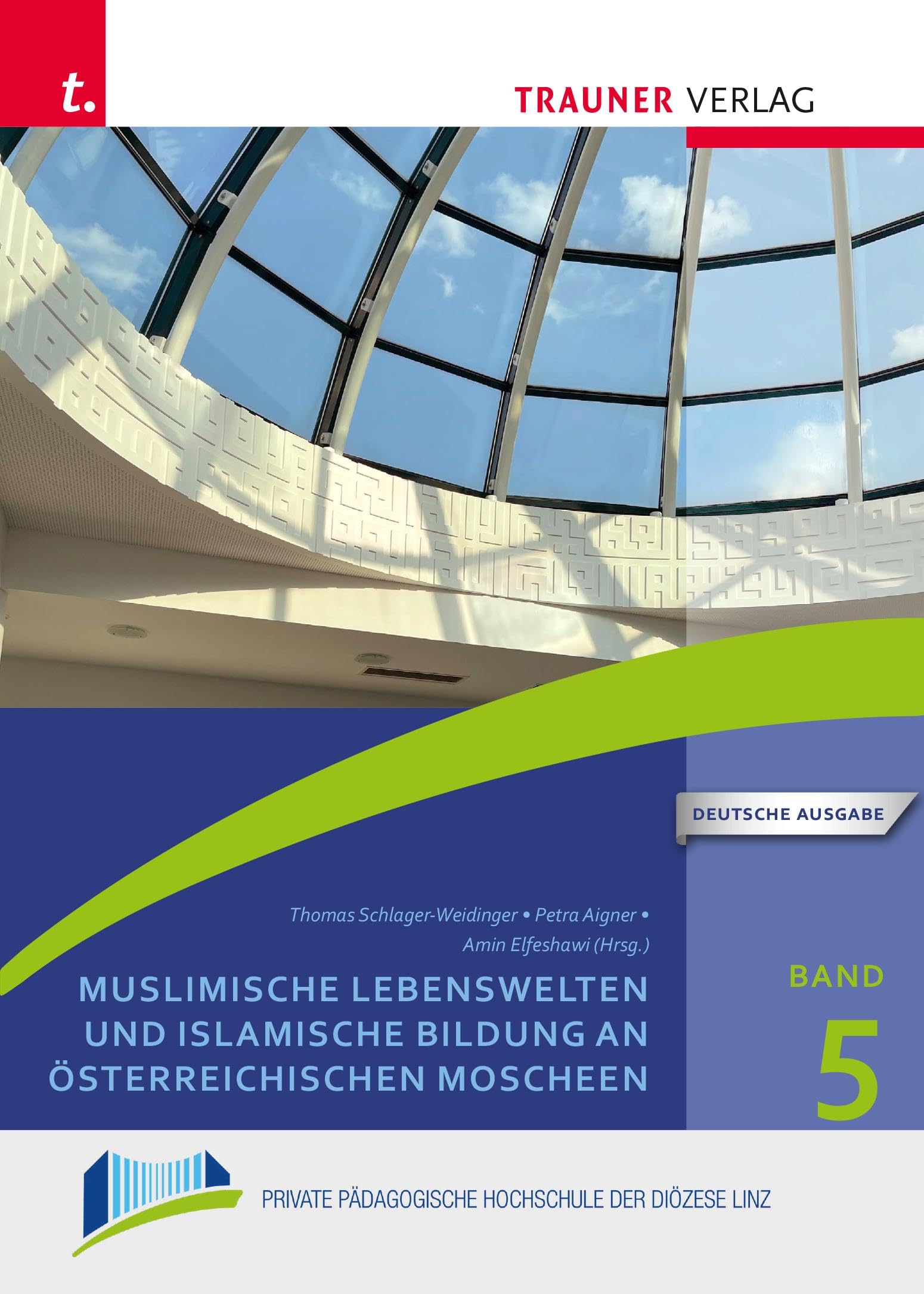 Muslimische Lebenswelten und islamische Bildung an österreichischen Moscheen Books