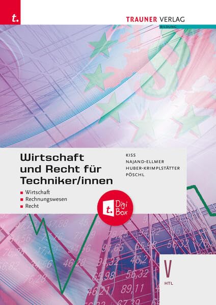Wirtschaft und Recht für Techniker/innen V HTL + TRAUNER-DigiBox Study Guides