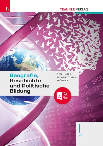 Geografie, Geschichte und Politische Bildung I HTL + TRAUNER-DigiBox Study Guides