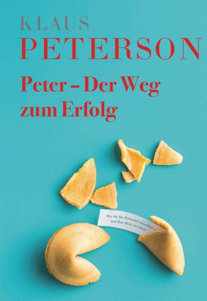 Peter - Der Weg zum Erfolg Contemporary literature