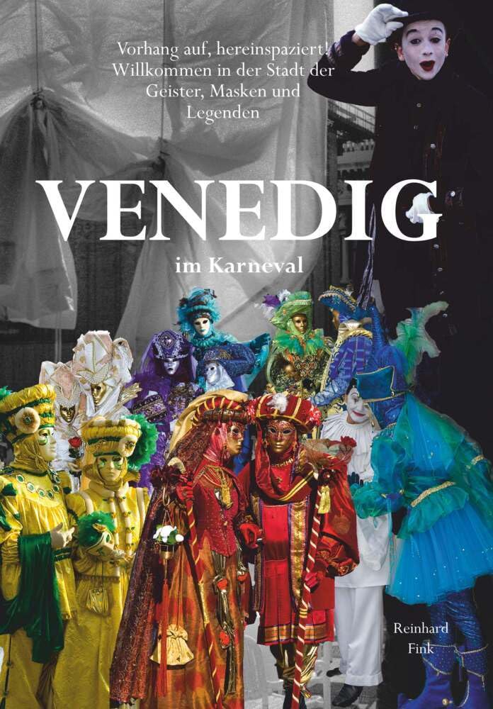 Venedig im Karneval: Zeit der Geister, Masken und Legenden Photography