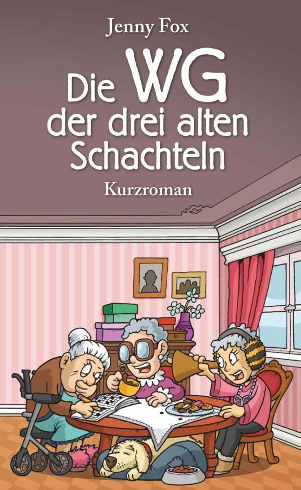 Die WG der drei alten Schachteln Contemporary literature