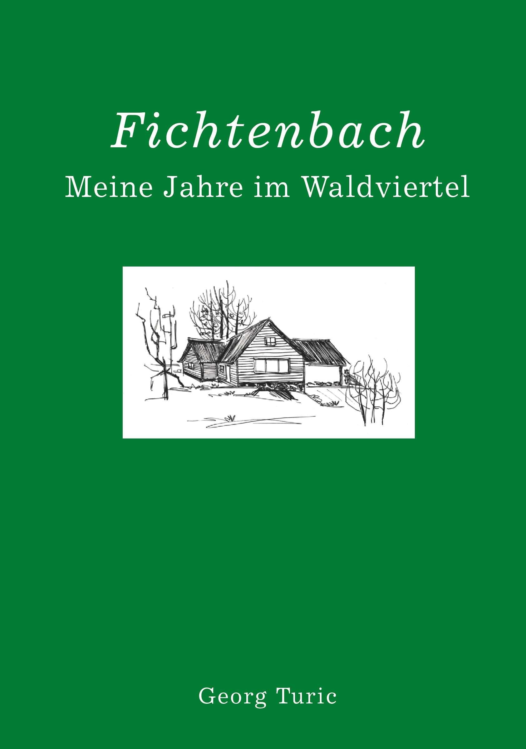 Fichtenbach: Meine Jahre im Waldviertel Film, Art & Culture