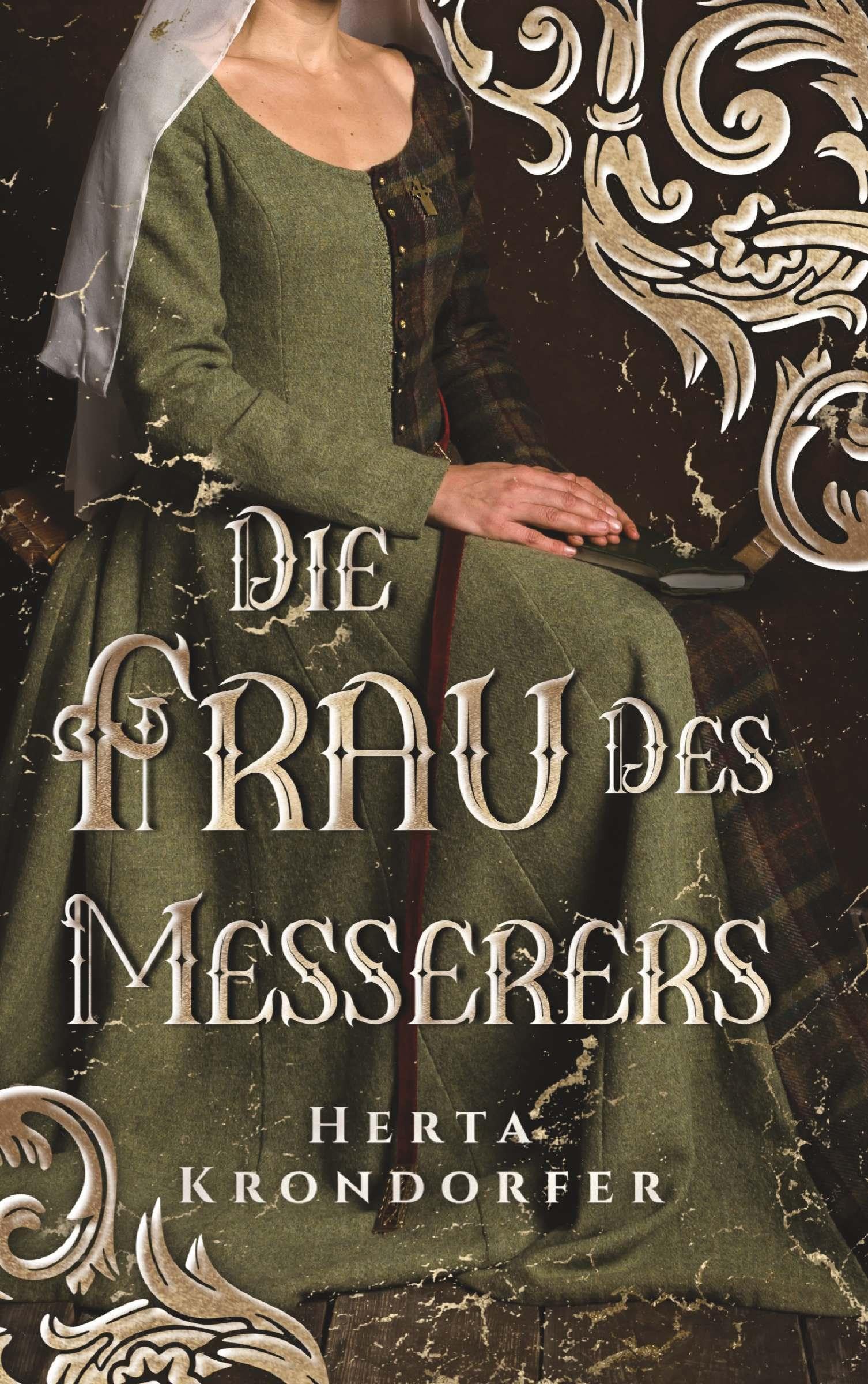 Die Frau des Messerers: Mittelalterroman Contemporary literature