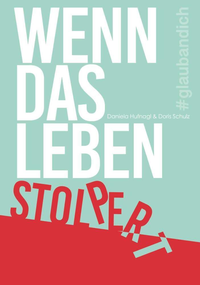 Wenn das Leben stolpert Lifestyle Books
