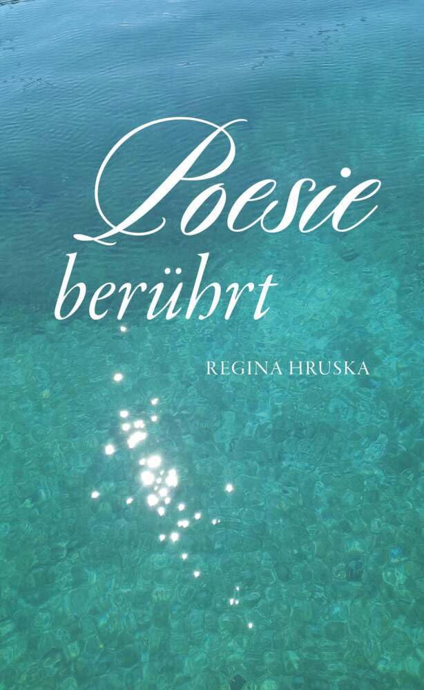 Poesie berührt Poetry