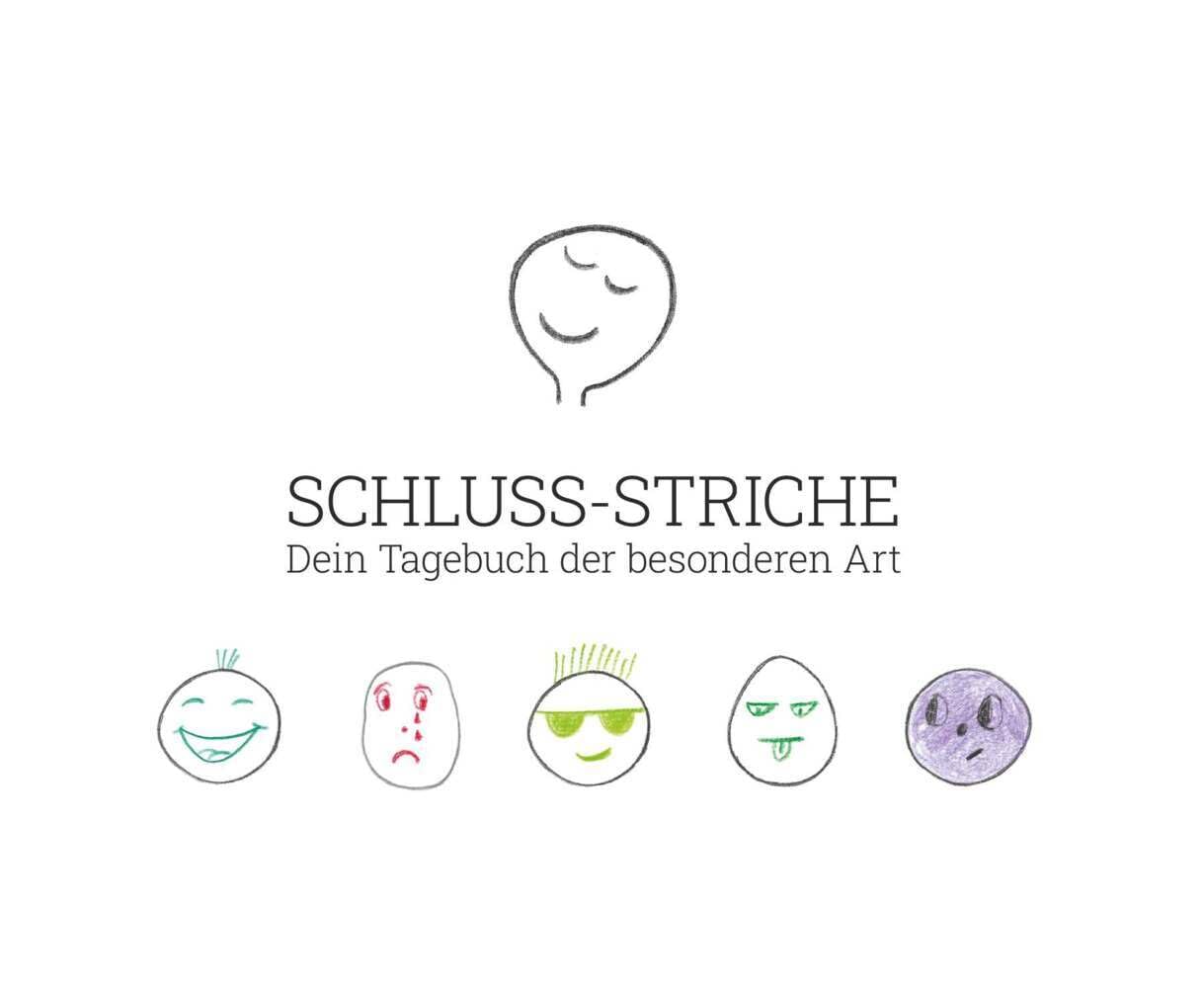 Schluss-Striche – Dein Tagebuch der besonderen Art book