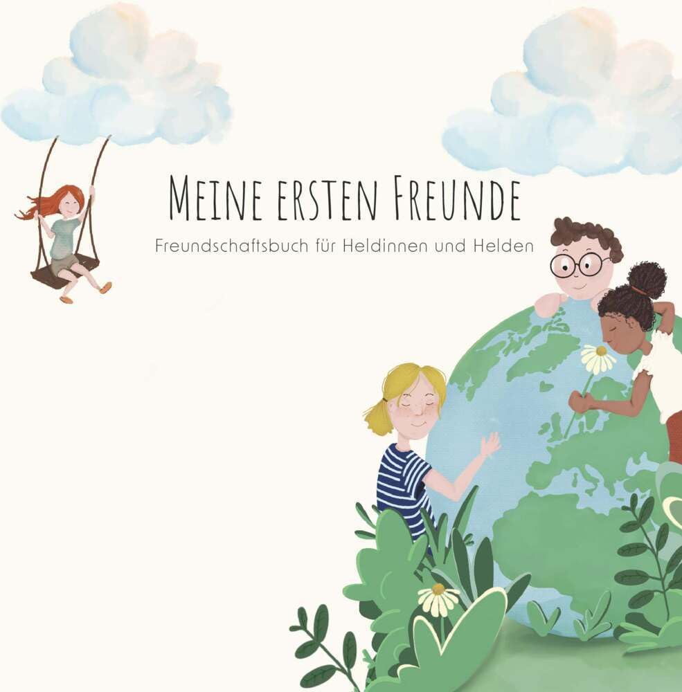 MEINE ERSTEN FREUNDE - Freundschaftsbuch für Heldinnen und Helden Novels & Short Stories