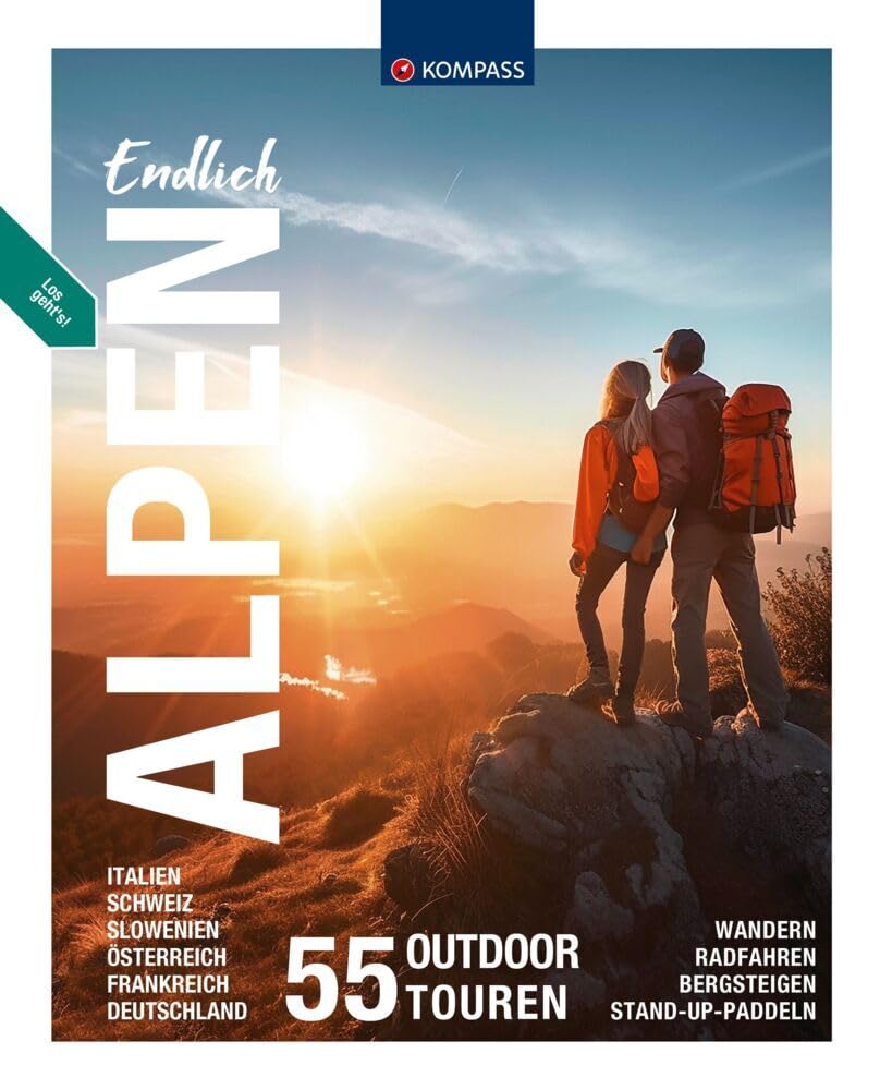 KOMPASS Endlich KOMPASS Bildband Endlich Alpen Travel Books