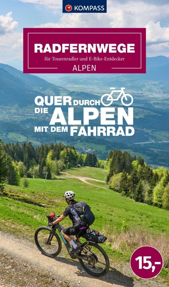 KOMPASS Radfernwege quer durch die Alpen Leisure, Home & Garden