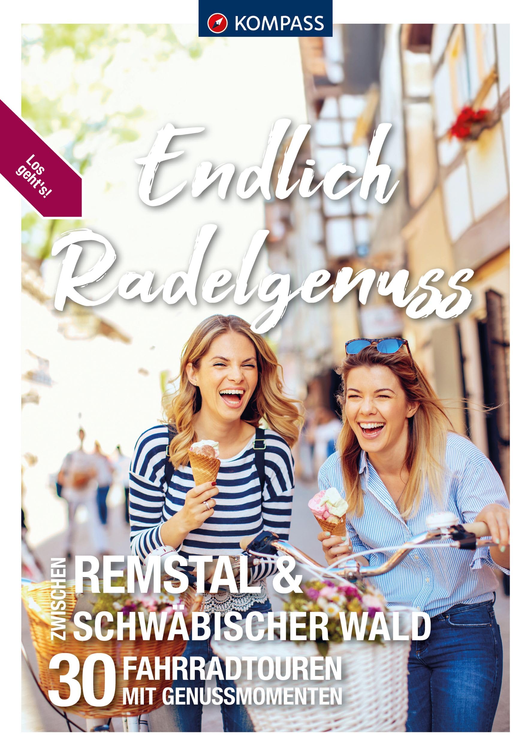 KOMPASS Endlich Radelgenuss Remstal und Schwäbischer Wald book