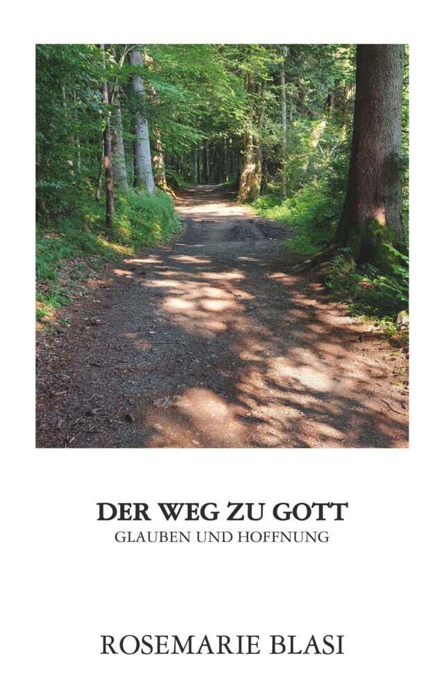 Der Weg zu Gott: Glauben und Hoffnung Religion & Esotericism