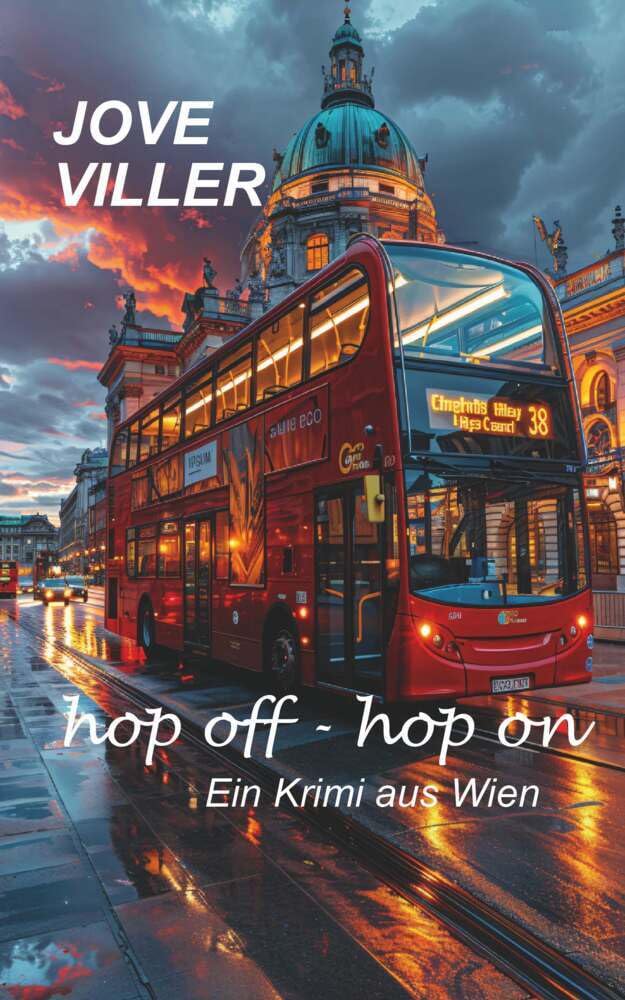 hop off - hop on - Ein Krimi aus Wien Contemporary literature