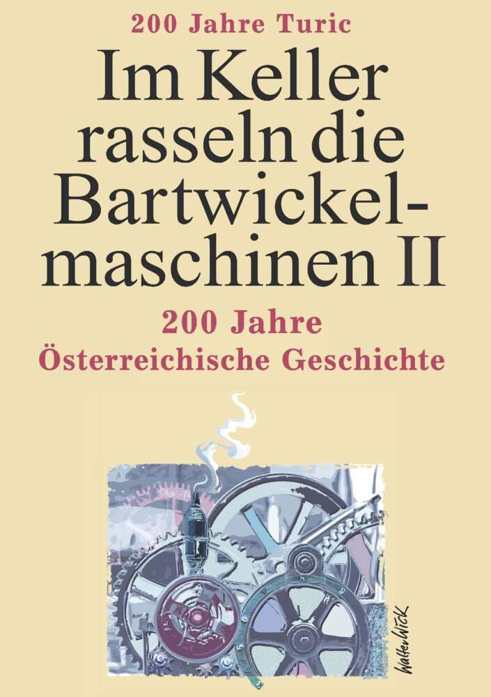 Im Keller rasseln die Bartwickelmaschinen II Contemporary literature