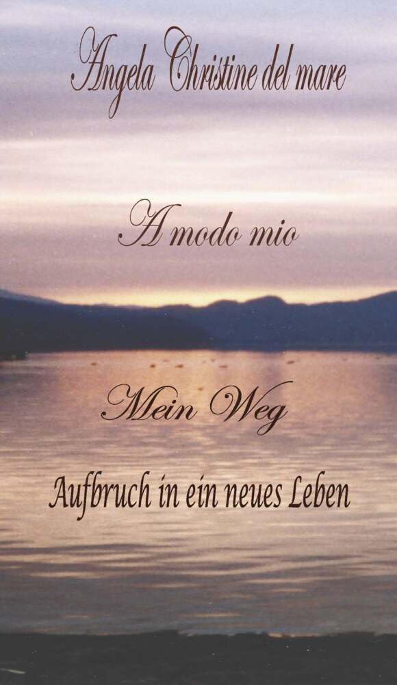 A modo mio Mein Weg Poetry